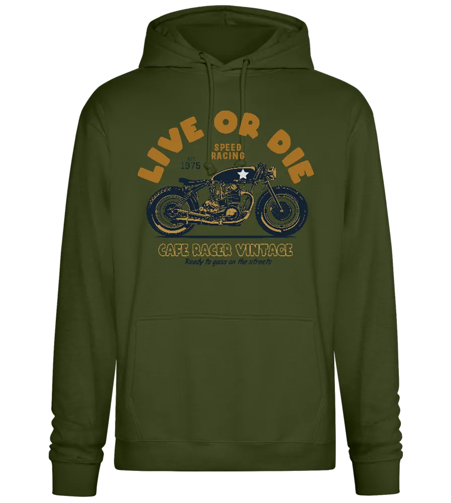 Live or Die Design - Premium Essential Unisex Hoodie