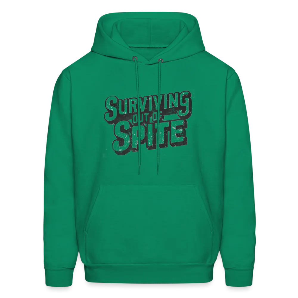 Surviving Out Of Spite Hoodie