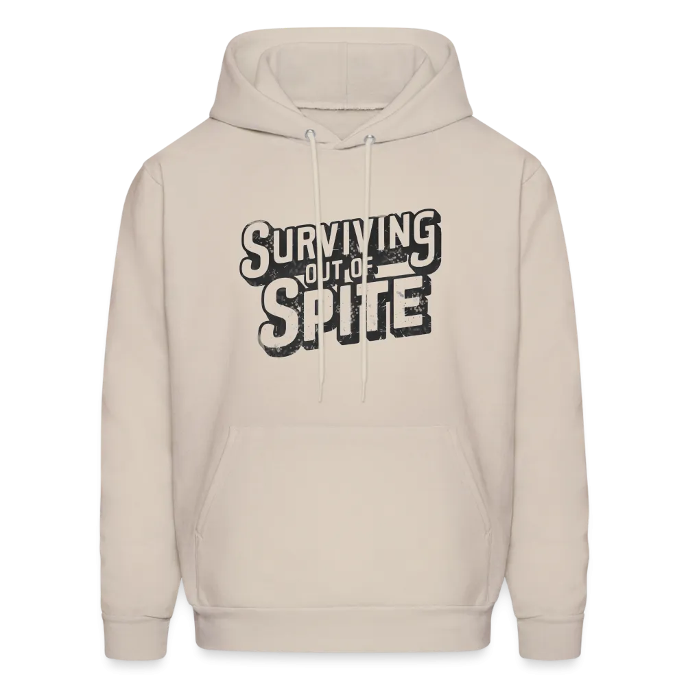 Surviving Out Of Spite Hoodie