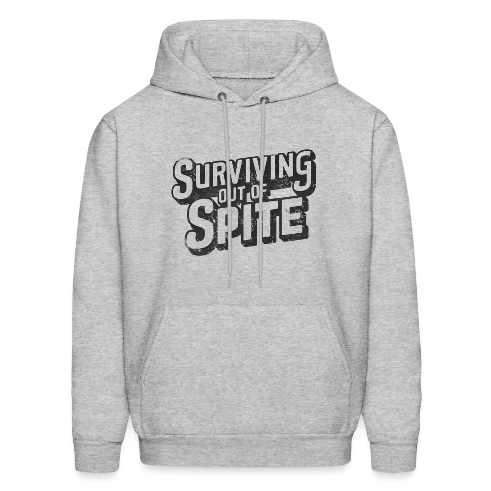 Surviving Out Of Spite Hoodie